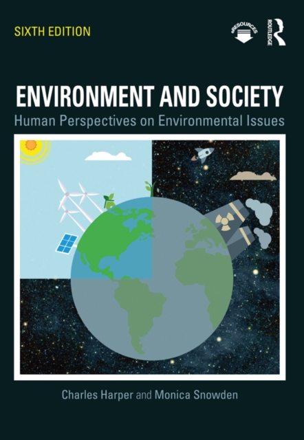 Environment and Society : Human Perspectives on Environmental Issues, EPUB eBook