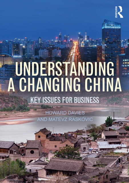 Understanding a Changing China : Key Issues for Business, EPUB eBook