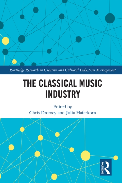The Classical Music Industry, EPUB eBook