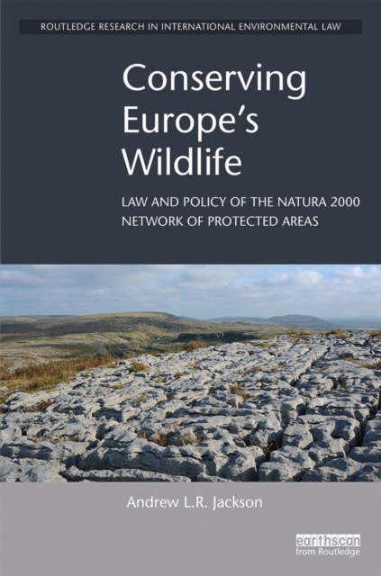 Conserving Europe's Wildlife : Law and Policy of the Natura 2000 Network of Protected Areas, EPUB eBook