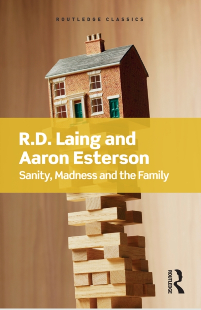 Sanity, Madness and the Family, EPUB eBook