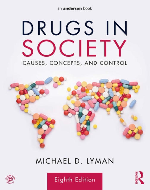 Drugs in Society : Causes, Concepts, and Control, PDF eBook