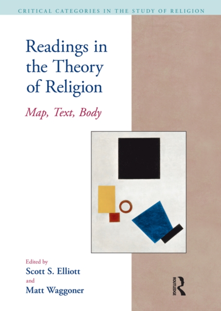 Readings in the Theory of Religion : Map, Text, Body, EPUB eBook