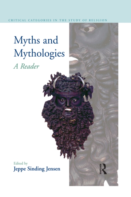 Myths and Mythologies : A Reader, EPUB eBook