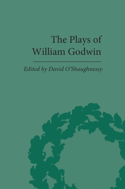 The Plays of William Godwin, PDF eBook