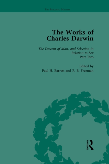 The Works of Charles Darwin: v. 22: Descent of Man, and Selection in Relation to Sex (, with an Essay by T.H. Huxley), EPUB eBook