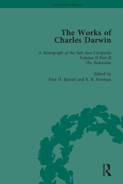 The Works of Charles Darwin: Vol 13: A Monograph on the Sub-Class Cirripedia (1854), Vol II, Part 2, EPUB eBook