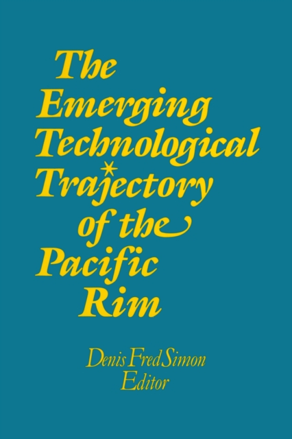 The Emerging Technological Trajectory of the Pacific Basin, PDF eBook