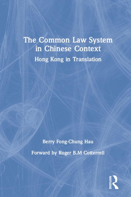 The Common Law System in Chinese Context, PDF eBook