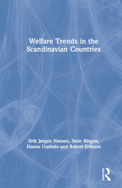 Welfare Trends in the Scandinavian Countries, PDF eBook