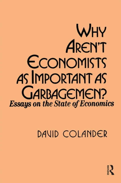 Why aren't Economists as Important as Garbagemen?, EPUB eBook
