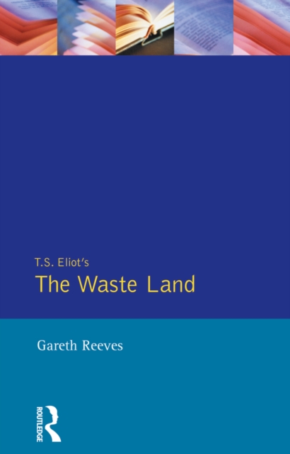 T. S. Elliot's The Waste Land, PDF eBook