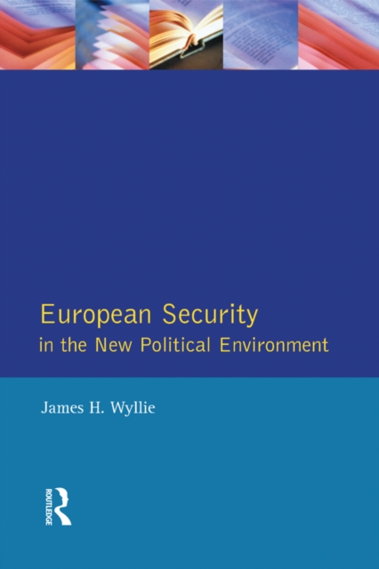 European Security in the New Political Environment, EPUB eBook