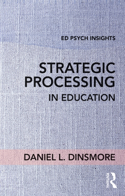 Strategic Processing in Education, EPUB eBook
