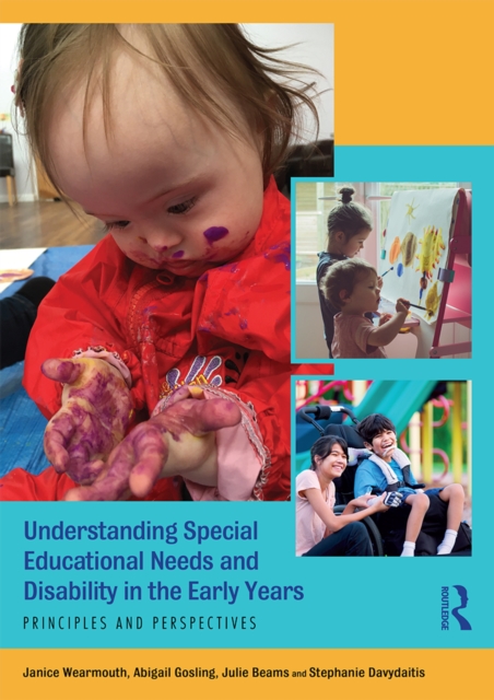 Understanding Special Educational Needs and Disability in the Early Years : Principles and Perspectives, EPUB eBook