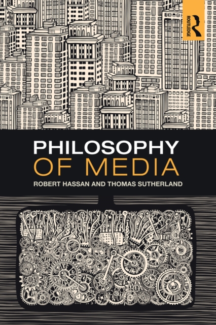 Philosophy of Media : A Short History of Ideas and Innovations from Socrates to Social Media, EPUB eBook