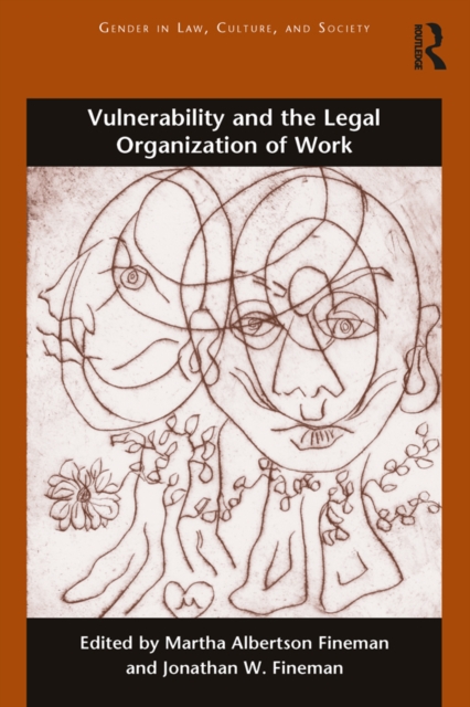 Vulnerability and the Legal Organization of Work, PDF eBook