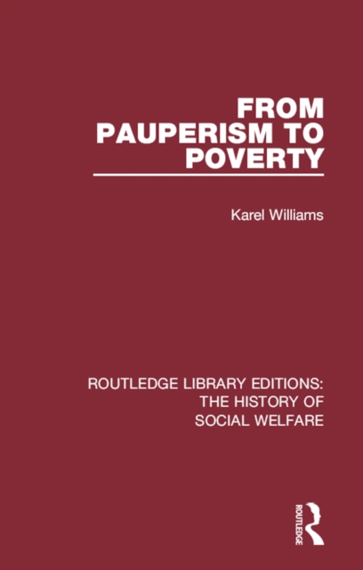 From Pauperism to Poverty, PDF eBook