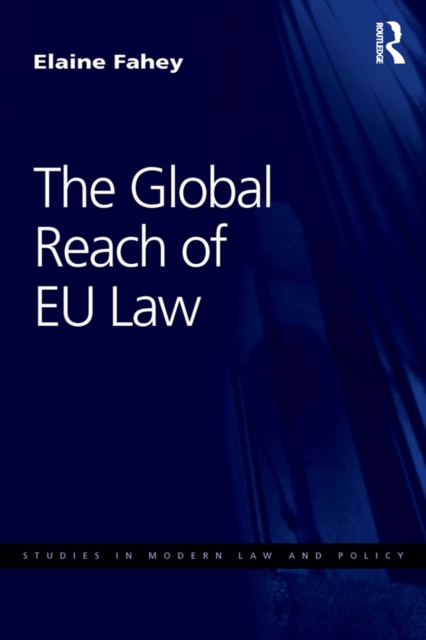 The Global Reach of EU Law, PDF eBook