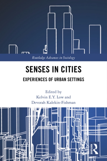 Senses in Cities : Experiences of Urban Settings, PDF eBook