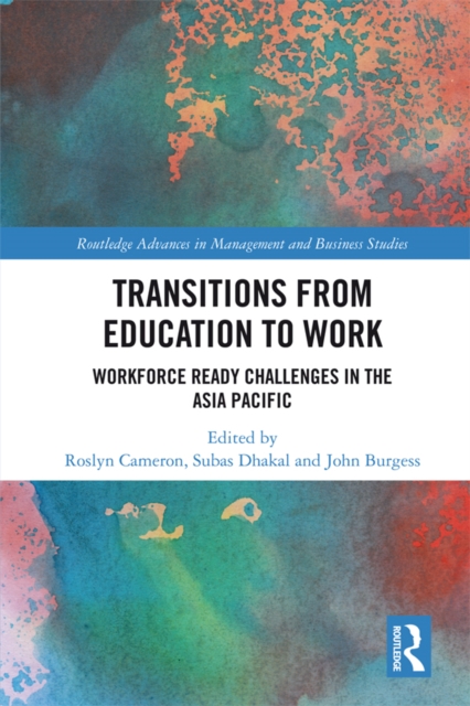 Transitions from Education to Work : Workforce Ready Challenges in the Asia Pacific, EPUB eBook