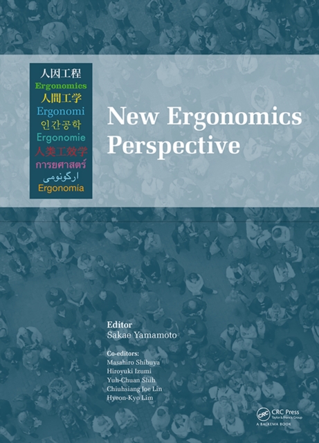 New Ergonomics Perspective : Selected papers of the 10th Pan-Pacific Conference on Ergonomics, Tokyo, Japan, 25-28 August 2014, PDF eBook