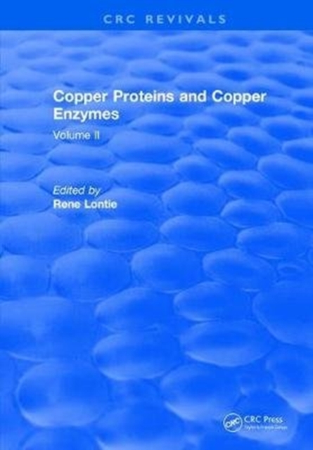 Copper Proteins and Copper Enzymes : Volume II, Hardback Book