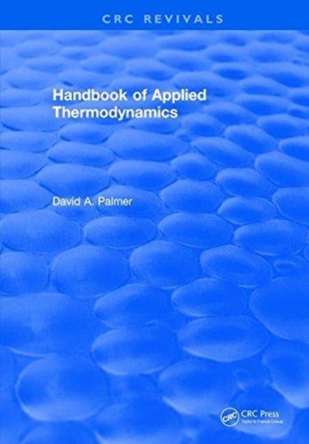 CRC Handbook of Applied Thermodynamics, Hardback Book