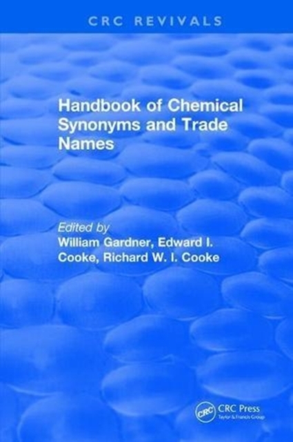 Handbook of Chemical Synonyms and Trade Names, Hardback Book
