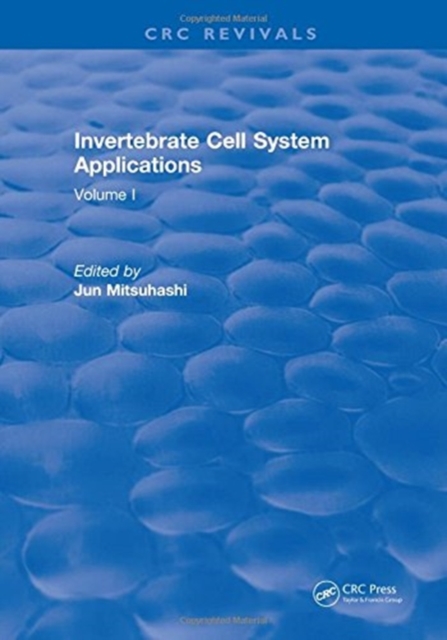 Invertebrate Cell System Applications : Volume I, Hardback Book