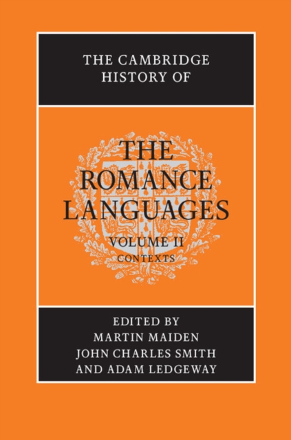 The Cambridge History of the Romance Languages: Volume 2, Contexts, EPUB eBook