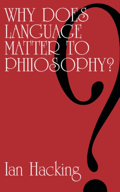 Why Does Language Matter to Philosophy?, PDF eBook