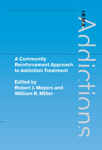A Community Reinforcement Approach to Addiction Treatment, PDF eBook