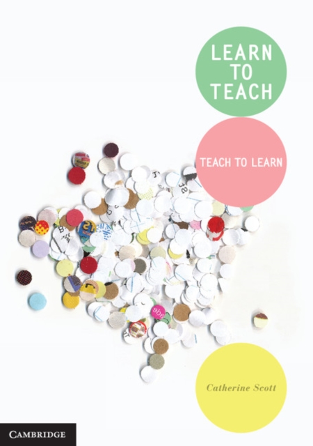 Learn to Teach : Teach to Learn, EPUB eBook