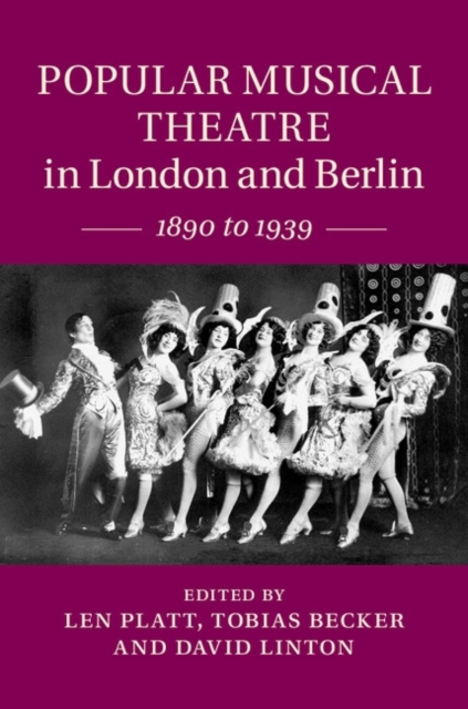 Popular Musical Theatre in London and Berlin : 1890 to 1939, PDF eBook