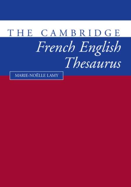Cambridge French-English Thesaurus, PDF eBook