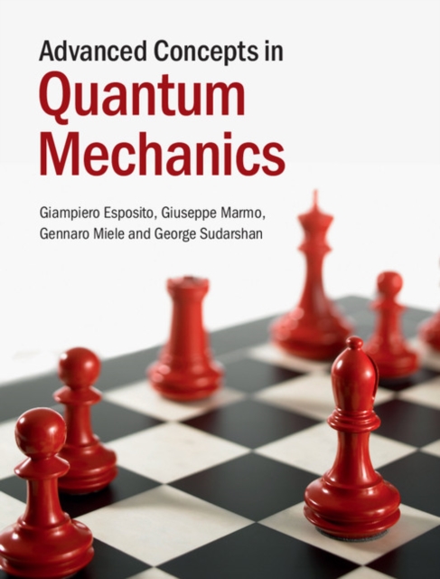 Advanced Concepts in Quantum Mechanics, EPUB eBook
