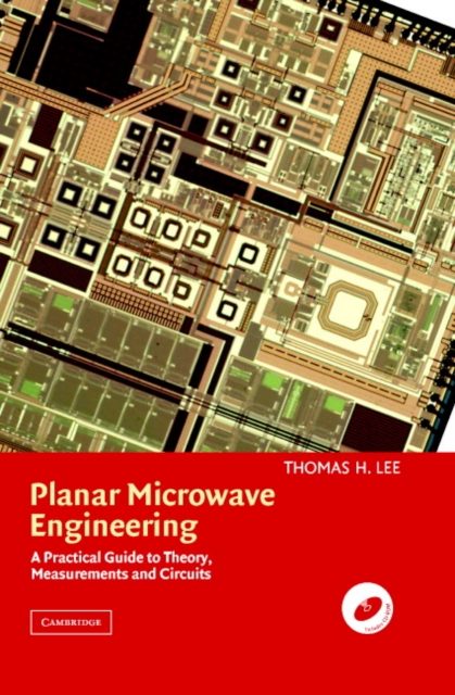 Planar Microwave Engineering : A Practical Guide to Theory, Measurement, and Circuits, EPUB eBook