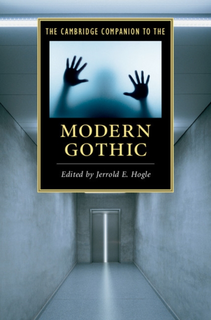 Cambridge Companion to the Modern Gothic, EPUB eBook