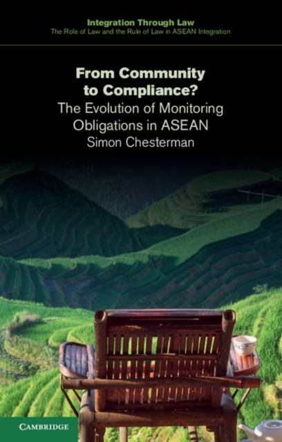 From Community to Compliance? : The Evolution of Monitoring Obligations in ASEAN, EPUB eBook