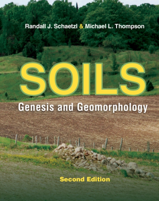 Soils : Genesis and Geomorphology, PDF eBook