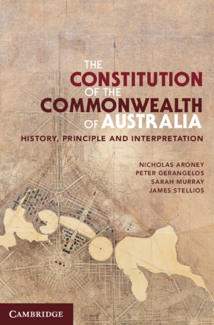 Constitution of the Commonwealth of Australia : History, Principle and Interpretation, PDF eBook