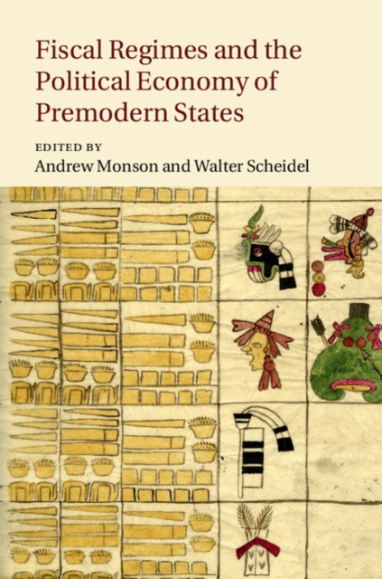 Fiscal Regimes and the Political Economy of Premodern States, EPUB eBook