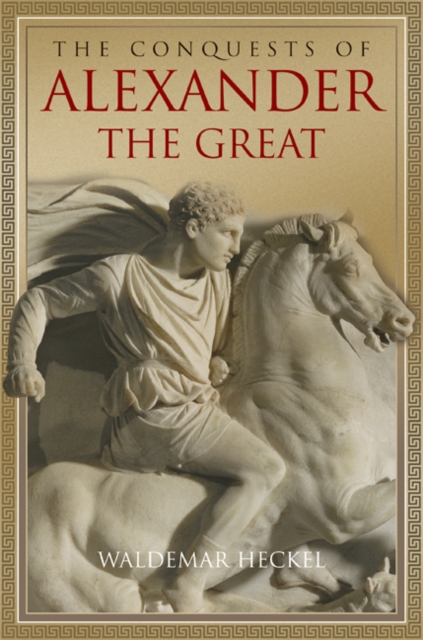 The Conquests of Alexander the Great, EPUB eBook