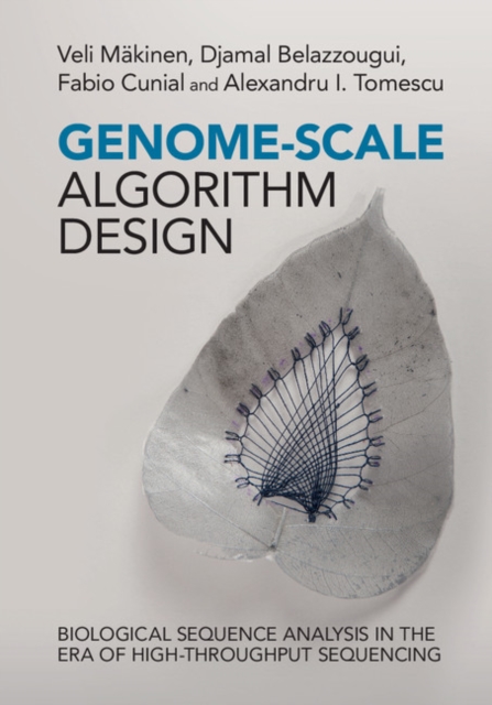 Genome-Scale Algorithm Design : Biological Sequence Analysis in the Era of High-Throughput Sequencing, EPUB eBook