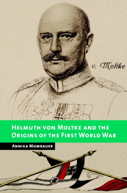 Helmuth von Moltke and the Origins of the First World War, PDF eBook
