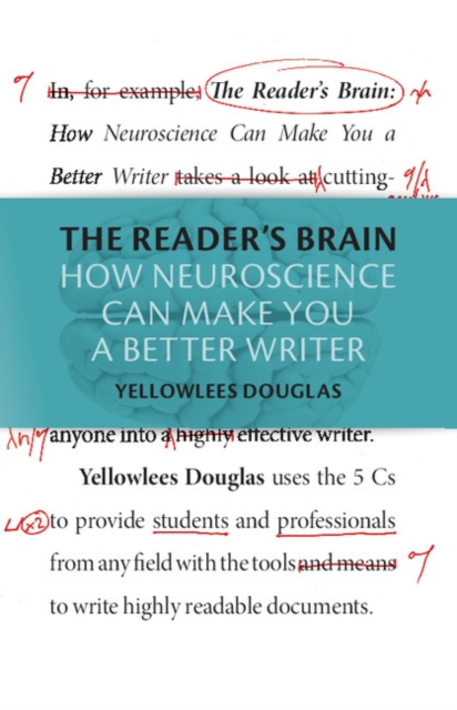Reader's Brain : How Neuroscience Can Make You a Better Writer, PDF eBook