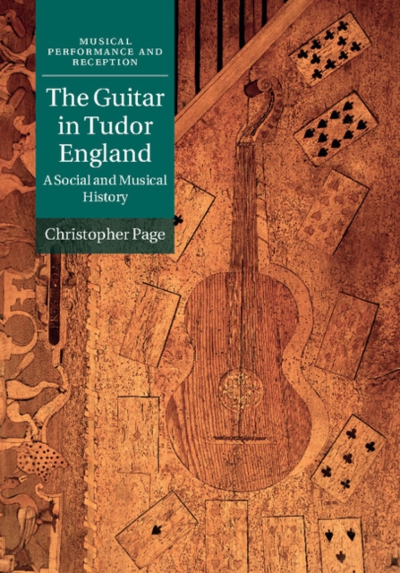 Guitar in Tudor England : A Social and Musical History, EPUB eBook