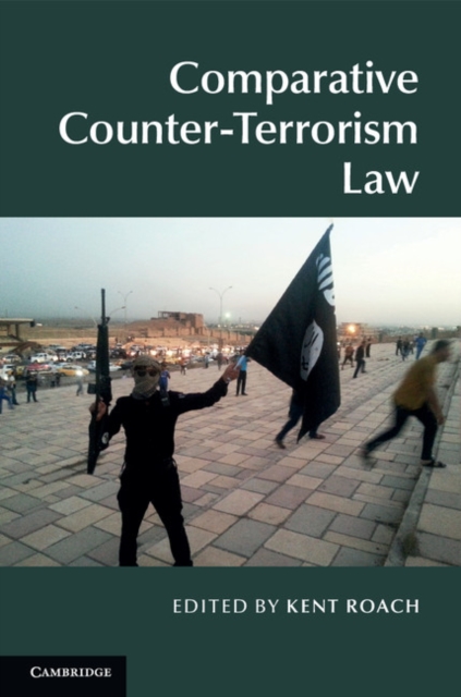 Comparative Counter-Terrorism Law, PDF eBook
