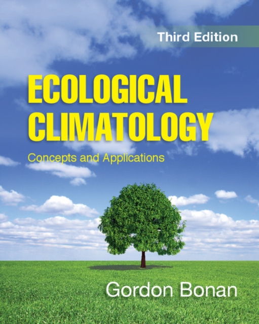 Ecological Climatology : Concepts and Applications, EPUB eBook